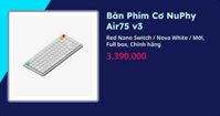 Bàn Phím Cơ NuPhy Air75 v3 (Red Nano Switch - Nova White - Mới, Full box, Chính hãng)