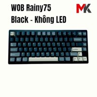 Bàn Phím Cơ Rainy75 Black - Không LED, Hàng 2nd | MKShop