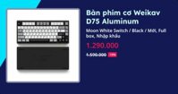 Bàn phím cơ Weikav D75 Aluminum (Moon White Switch - Black - Mới, Full box, Nhập khẩu)