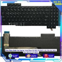 Bàn Phím dành cho laptop Asus Rog GL503 GL503V GL703 GL703V GL703VG CÓ ĐÈN - Hàng Nhập Khẩu