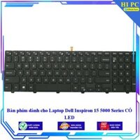 Bàn phím dành cho Laptop Dell Inspiron 15 5000 Series CÓ LED - Hàng Nhập Khẩu mới 100