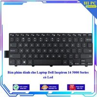 Bàn phím dành cho Laptop Dell Inspiron 14 5000 Series có Led - Hàng Nhập Khẩu