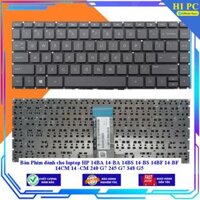 Bàn Phím dành cho laptop HP 14BA 14-BA 14BS 14-BS 14BF 14-BF 14CM 14 -CM 240 G7 245 G7 348 G5 - Hàng Nhập Khẩu - MÀU ĐEN