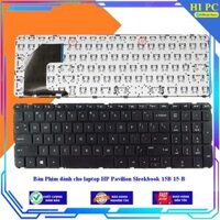 Bàn Phím dành cho laptop HP Pavilion Sleekbook 15B 15-B - Hàng Nhập Khẩu - KHÔNG KHUNG