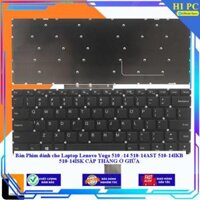 Bàn Phím dành cho Laptop Lenovo Yoga 510 -14 510-14AST 510-14IKB 510-14ISK CÁP THẲNG Ở GIỮA - Hàng Nhập Khẩu - THƯỜNG - MỚI 100