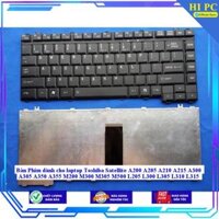 Bàn Phím dành cho laptop Toshiba Satellite A200 A205 A210 A215 A300 A305 A350 A355 M200 M300 M305 M500 L205 L300 L305 L3 - Hàng Nhập Khẩu