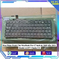 Bàn Phím Dành Cho MacBook Pro 17 inch từ 2009 đến 2011 Model A1297 Chuẩn US - Hàng Nhập Khẩu