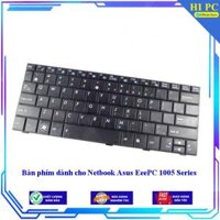 Bàn phím dành cho Netbook Asus EeePC 1005 Series  - Hàng Nhập Khẩu
