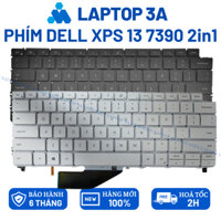 Bàn phím Dell XPS 13 7390 9310 2in1 P103G XPS 9370 9380, Inspiron 5400 5401 5402 5490 5493 5498 P120G 7400 7405 2in1