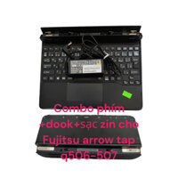 bán phím+dook+sạc máy tính bảng Fujitsu arrows tap Q506-507-Q508-Q509