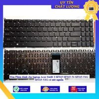 Bàn Phím dùng cho laptop Acer Swift 3 SF315 SF315-51 SF315-51G SF315-52G có nút nguồn - TỐT - Hàng Nhập Khẩu New Seal