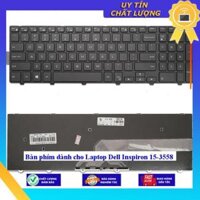 Bàn phím dùng cho Laptop Dell Inspiron 15-3558 - Hàng Nhập Khẩu New Seal