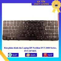 Bàn phím dùng cho Laptop HP Pavilion DV5-2000 Series DV5-2074DX - Hàng Nhập Khẩu New Seal