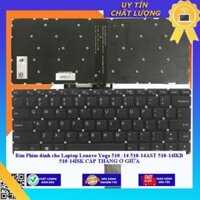 Bàn Phím dùng cho Laptop Lenovo Yoga 510 -14 510-14AST 510-14IKB 510-14ISK CÁP THẲNG Ở GIỮA  - THƯỜNG - MỚI 100 - Hàng Nhập Khẩu New Seal