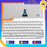 Bàn Phím dùng cho laptop Toshiba Portege R500 R501 R600 R603 - Hàng Nhập Khẩu New Seal