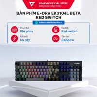 Bàn phím E-Dra EK3104L Beta Red Switch/ Blue Switch/ Brown Switch