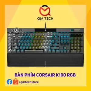 Bàn phím - Keyboard Corsair K100 RGB