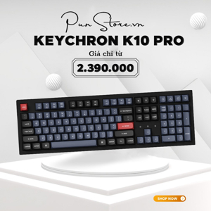 Bàn phím - Keyboard Keychron K10 Hotswap