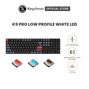 Bàn phím - Keyboard Keychron K5
