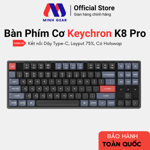 Bàn phím - Keyboard Keychron K8 Pro