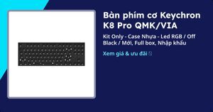 Bàn phím - Keyboard Keychron K8 RGB