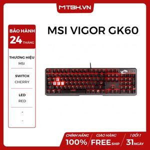 Bàn phím - Keyboard MSI Vigor GK60
