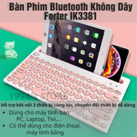 Bàn Phím Không Dây Bluetooth MoFii Forter IK3381 - Có Chỗ Kê Điện thoại Và Máy tính bảng - Kết nối cùng lúc 3 thiết b