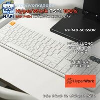 Bàn phím không dây HyperWork Silentkey TS01 / Giảm tiếng ồn / Layout Fullsize