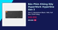 Bàn Phím Không Dây HyperWork HyperOne Gen 3 (Gen 3 - Aluminium Black - Mới, Full box, Chính hãng)