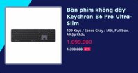 Bàn phím không dây Keychron B6 Pro Ultra-Slim (109 Keys - Ionic White - Mới, Full box, Nhập khẩu) (B6P-K8)