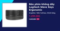 Bàn phím không dây Logitech Wave Keys Ergonomic (Graphite - Mới, Full box, Chính hãng)