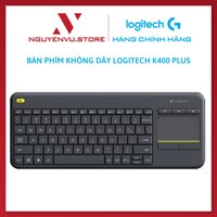Bàn phím không dây Logitech K400 Plus - có touchpad để kết nối PC đến TV, nút Media tùy chỉnh, phù hợp Laptop TV Tablets - Màu đen - Hàng chính hãng