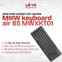 Bàn phím không dây Xiaomi MIIIW keyboard air 85 MWXKT01