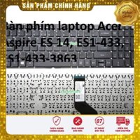 ⚡Bàn phím laptop Acer Aspire ES 14, ES1-433, ES1-433-3863