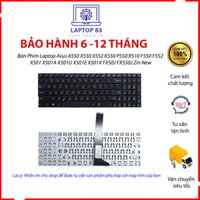 Bàn Phím Laptop Asus A550 X550 X552 K550 P550 R510 F550 F552 X501 X501A X501U X501E X501X FX50J FX550J Zin New