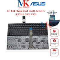 Bàn Phím Laptop Asus K551 K551L K551LA K551LB S551 V551 A551 A551C R551 R553 ZIN(GÕ ÊM)