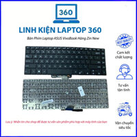 Bàn Phím Laptop ASUS VivoBook S15 A510 A510U S510U S510UA S510UR S510UN S510UQ X510UA X510UQ F510UA Hàng Zin New