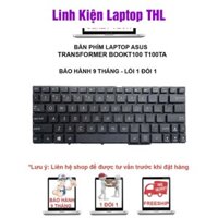 Bàn phím laptop Asus Transformer Book T100 T100TA – BẢO HÀNH 9 THÁNG - LỖI 1 ĐỔI 1