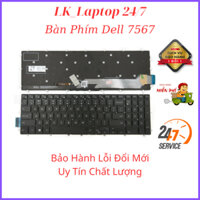 Bàn Phím Laptop Dell 7567 Inspiron 15 3580 3581 3582 3583 3593 3595 5565 5567 5570 5575 5767 5775