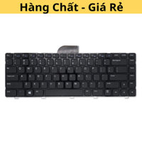 Bàn phím laptop Dell Inspiron 14 3421 14R 5421 3437 5437, Vostro 1528 2421 2518 2308 2418, Latitude 3440, 15Z-5523