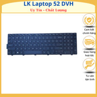 Bàn Phím Laptop Dell Inspiron 15-3000 3541 3542 3543 3547 3551 3552 3558 3559 3567 3576 NEW 100%