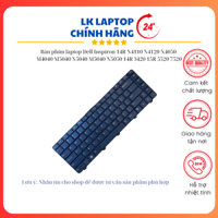Bàn phím laptop Dell Inspiron 14R N4110 N4120 N4050 M4040 M5040 N5040 M5040 N5050 14R 3420 3520 5420 7420 15R 5520 7520