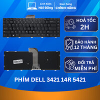 Bàn Phím Laptop Dell Inspiron 14 3421 14R 5421 3437 5437 Vostro 1528 2421 2518 2308 2418 Latitude 3440 15Z-5523 New 100%
