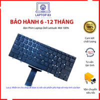 Bàn Phím Laptop Dell Latitude E5450 E5470 E7450 E7470 3340 3350 5480 7480 094F48 Mới 100%