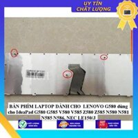 BÀN PHÍM LAPTOP dùng cho LENOVO G580 dùng cho IdeaPad G580 G585 V580 V585 Z580 Z585 N580 N581 N585 N586, NEC LE150J - Hàng Nhập Khẩu New Seal