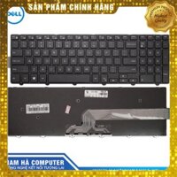 Bàn phím laptop Inspiron Dell 3542 15-3000 3543 3551 3552 3558 3567 (ZIN) CNS