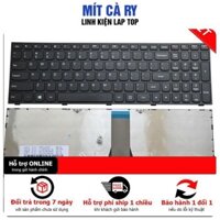 Bàn phím laptop Lenovo Ideapad G50 B50 B50-30 G50-30 G50-45 G50-70 G50-80 Z50-70 G50-80 Flex 2 15 Flex 2 15D Z50