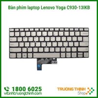 Bàn phím laptop Lenovo Yoga C930-13IKB, Yoga 930-13IKB, Glass Yoga 7 Pro-13IKB