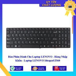 Bàn phím laptop Lenovo Z560