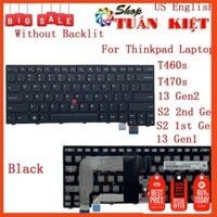Bàn phím Lenovo Thinkpad 13 T460s T470s S2 Laptop 01YT100 01YR046 01YT136 Có led + Chuột trackpoint